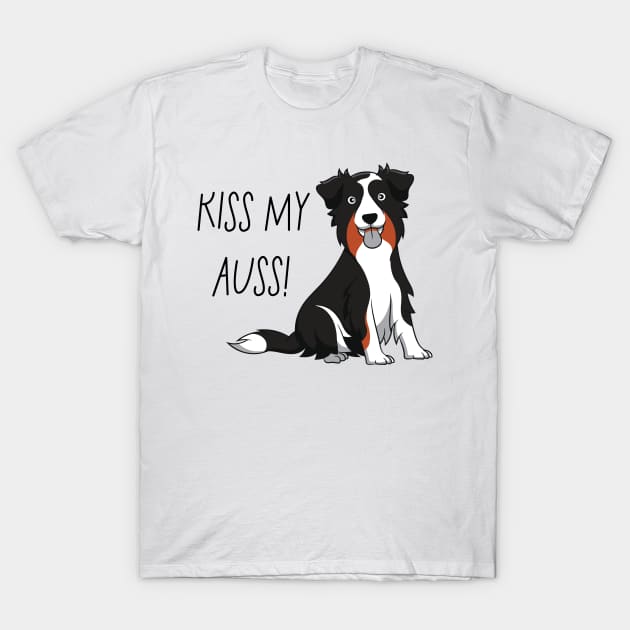 Kiss my Auss! T-Shirt by rand0mity